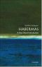 [Very Short Introductions 125] • Habermas